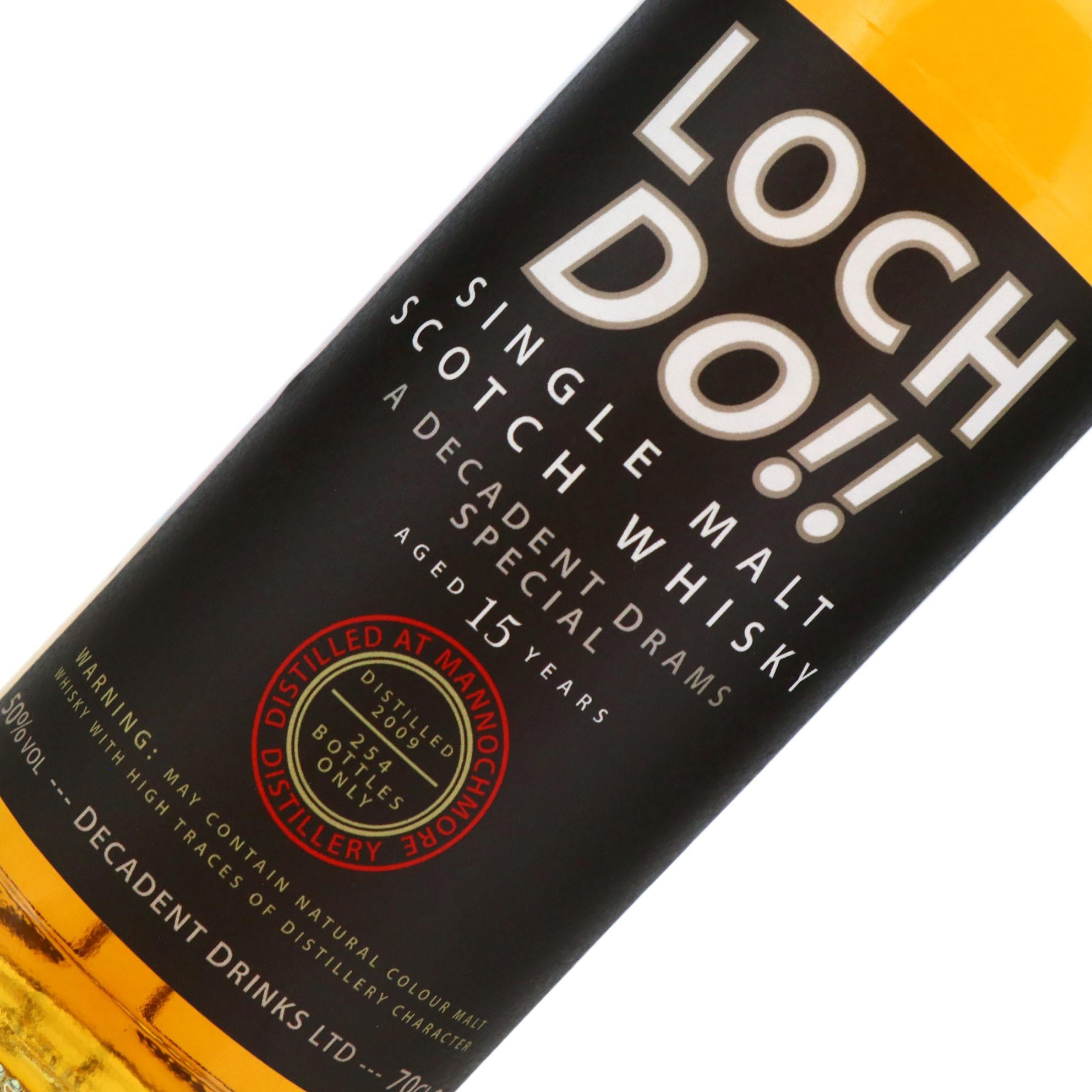 Mannochmore マノックモア 2009 15年 'Loch Do Special' Decadent